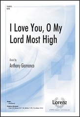 I Love You, O My Lord Most High SATB choral sheet music cover